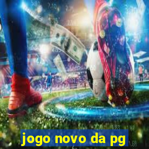 jogo novo da pg